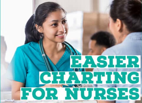 Charting for nurses- Advantage Medical Professionals