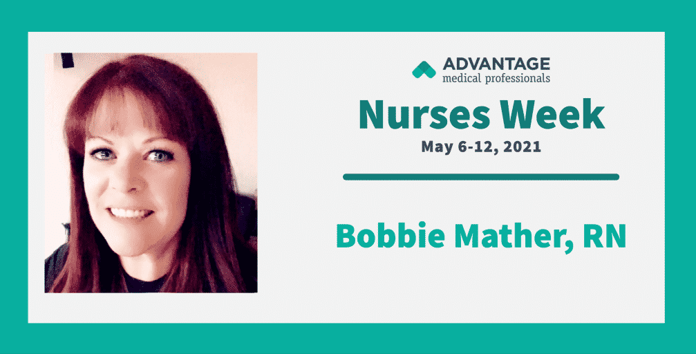 Bobbie Mather, RN- Advantage Medical Professionals