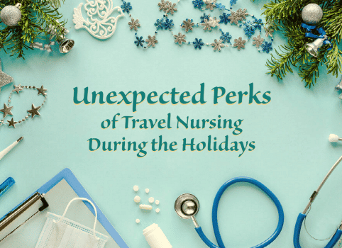 Blog thumbnail_Perks of Travel Nursing During Holidays